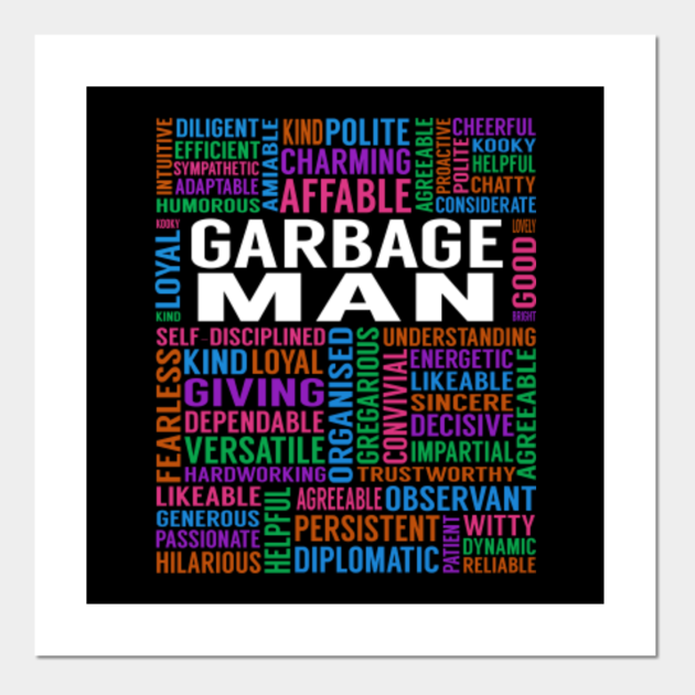 Garbage Man Job Garbage Man Posters and Art Prints TeePublic